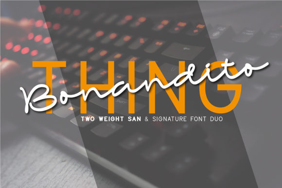 Bonandito Thing Duo: A Fashionable Font for Web Design