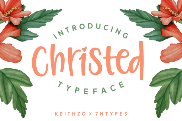 Christed Font: The Modern Script for Scroll-Stopping Designs