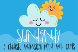 Sundandy: A Whimsical Sans Serif for Youthful Campaigns