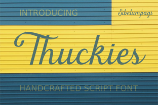 Thuckies Font: Elevate Your Campaigns with Elegant Script
